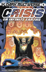 Tales From The Dark Multiverse - Crisis on Infinite Earths - 01