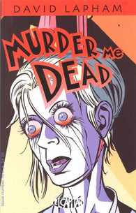 Murder Me Dead - 09