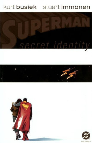 Superman Secret Identity - 04