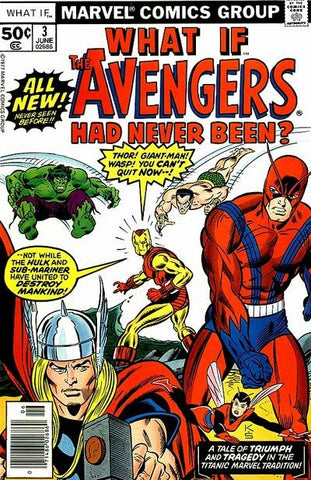 What If? #3 By Marvel Comics - Avengers