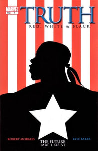 Truth Red White and Black #1 by Marvel Comics