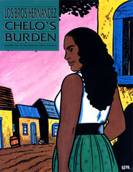 Chelo's Burden TPB by Fantagraphics