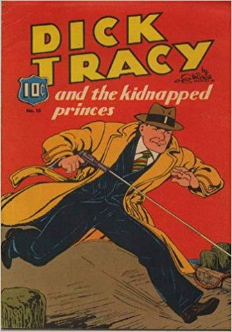 Dick Tracy and The Kidnapped Princes #15 