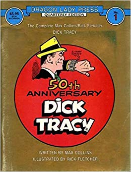 Dick Tracy 50Th Anniversary #1 by Dragon Lady Press