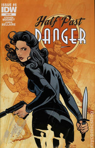 Half Past Danger #6 By IDW Comics