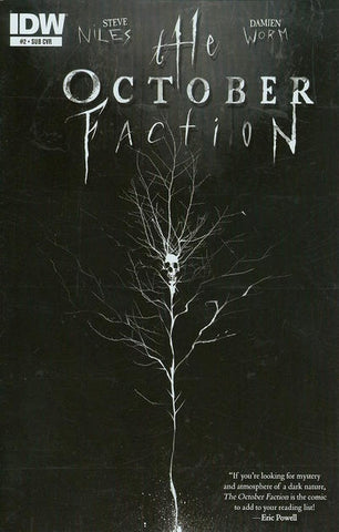 October Faction #2 by IDW Comics