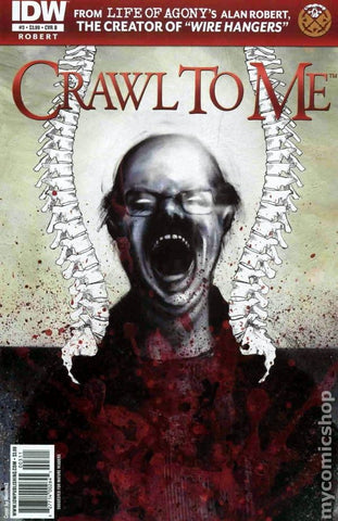 Crawl To Me #3 by IDC Comics