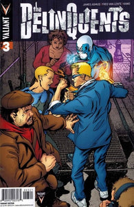 Delinquents #3 by Valiant Comics