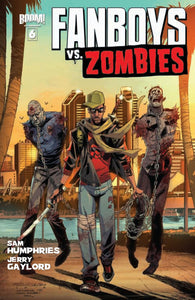 Fanboys VS Zombies #6 by DC Comics