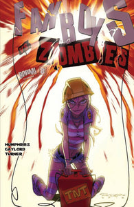 Fanboys VS Zombies #8 by DC Comics