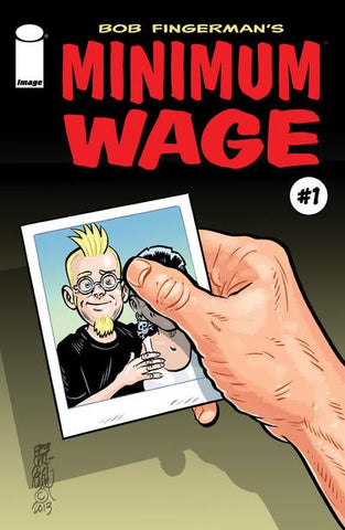 Minimum Wage #1 by Image Comics