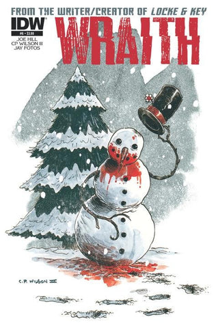 Wraith Welcome To Christmasland #6 by IDW Comics